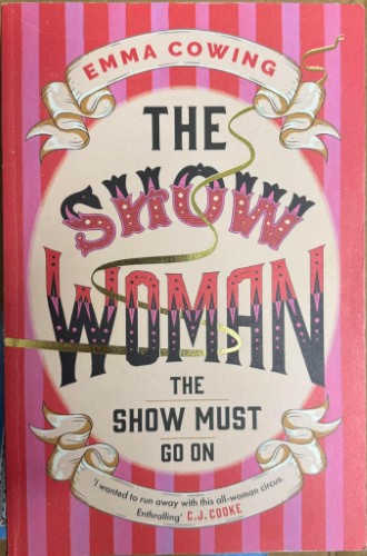 Emma Cowling - The Show Woman