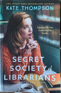 Kate Thompson - The Secret Society Of Librarians