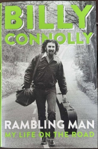 Billy Connolly - Rambling Man : My Life on The Road (Hardcover)