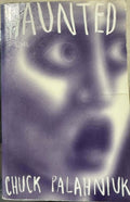 Chuck Palahniuk - Haunted