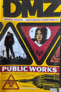 Brian Wood - DMZ : Public Works