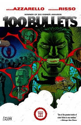 Brian Azzarello / Eduardo Rizzo - 100 Bullets : Book III