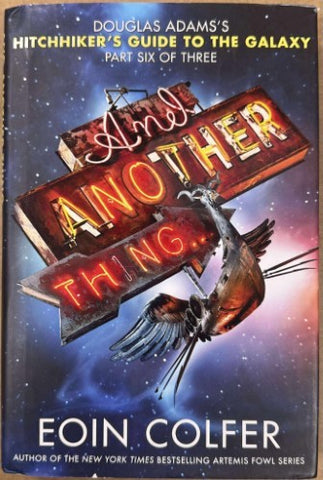 Eoin Colfer - And Another Thing … (Hardcover)