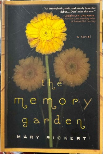 Mary Rickert - The Memory Garden