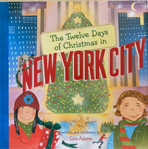 Lisa Adams - The Twelve Days Of Christmas In New York City (Hardcover)