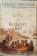 Carolly Erickson - The Girl From Botany Bay