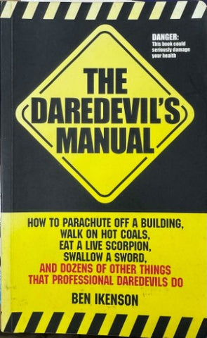 Ben Ikenson - The Daredevil's Manual