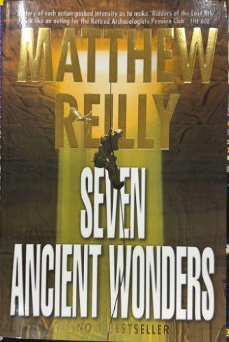 Matthew Reilly - Seven Ancient Wonders