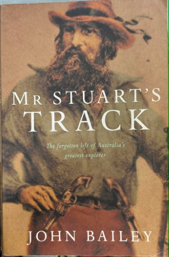 John Bailey - Mr Stuart's Track
