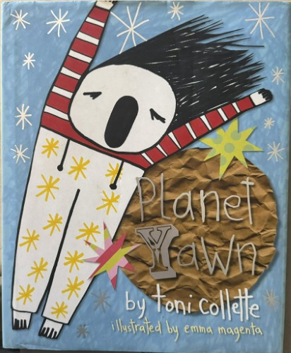 Toni Collette - Planet Yawn (Hardcover)