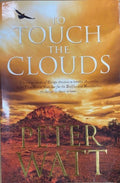 Peter Watt - To Touch The Clouds