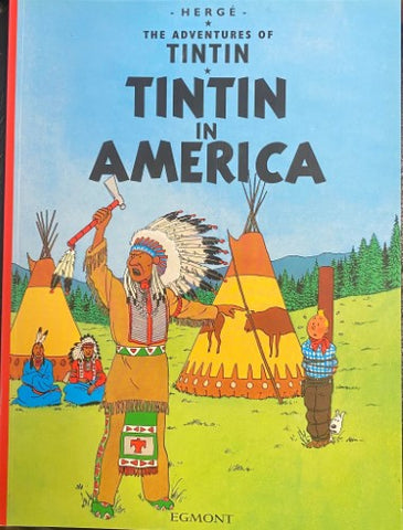 Herge - The Adventures Of TinTin : Tintin in America