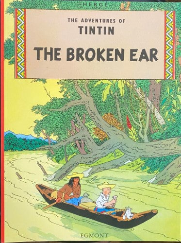 Herge - The Adventures Of TinTin : The Broken Ear