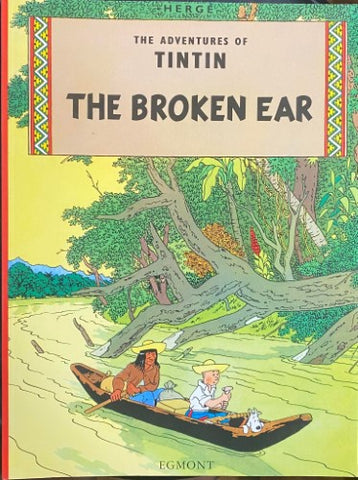 Herge - The Adventures Of TinTin : The Broken Ear