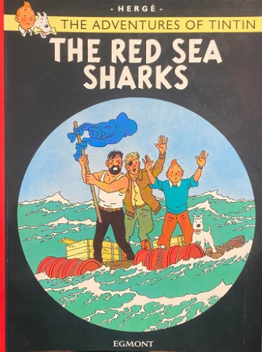 Herge - The Adventures Of TinTin : The Red Sea Sharks