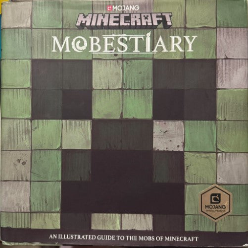 Alex Wiltshire - Minecraft : Mobestiary (An Illustrated Guide To The Mobs Of Minecraft)