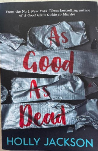 Holly Jackson - As Good As Dead