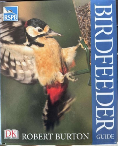 Robert Burton - Birdfeeder Guide (Hardcover)