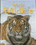 Mike & Peggy Briggs - The Encyclopedia Of World Wildlife (Hardcover)