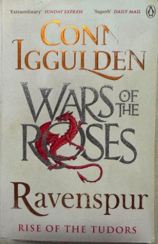 Conn Iggulden - Wars Of The Roses