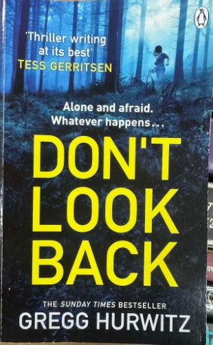 Gregg Hurwitz - Don't Look Back