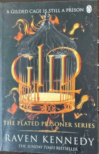 Raven Kennedy - Gild : The Plated Prisoner Series