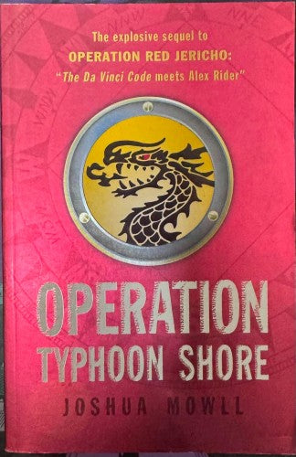 Joshua Mowll - Operation Typhoon Shore