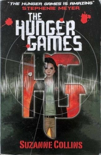 Suzanne Collins - The Hunger Games