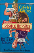 Terry Deary - Horrible Histories : Groovy Greeks / Rotten Romans