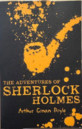 Sir Arthur Conan Doyle - The Adventures Of Sherlock Holmes
