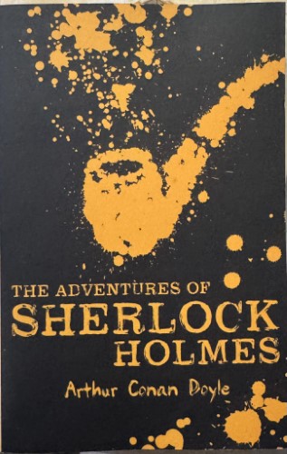 Sir Arthur Conan Doyle - The Adventures Of Sherlock Holmes