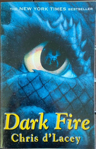 Chris d'Lacey - The Last Dragon Chronicles : Dark Fire