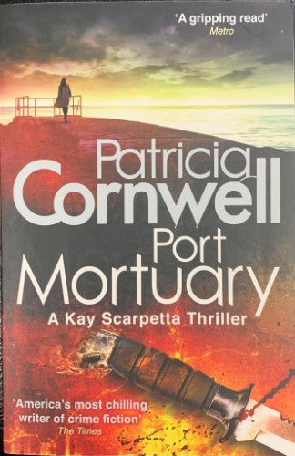 Patricia Cornwell - Port Mortuary