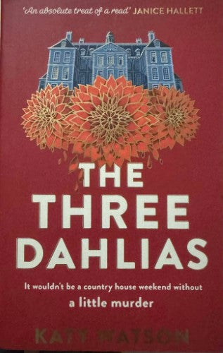 Kate Watson - The Three Dahlias