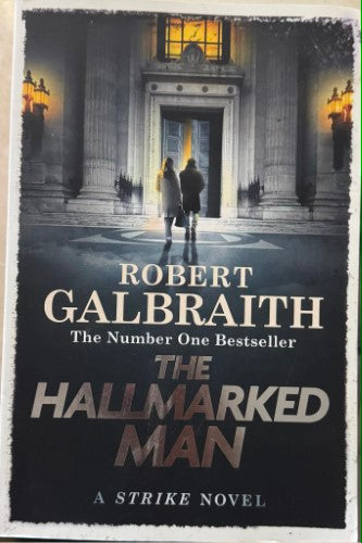 Robert Galbraith - The Hallmarked Man