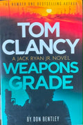 Tom Clancy / Don Bentley - Weapons Grade (A Jack Ryan Jr Novel)