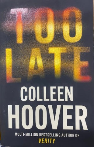 Colleen Hoover - Too Late