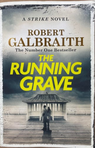 Robert Galbraith - The Running Grave