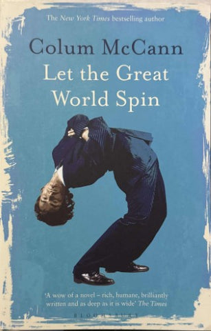 Colum McCann - Let The Great World Spin