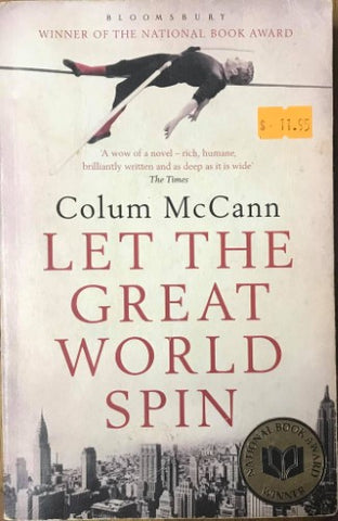 Colum McCann - Let The Great World Spin