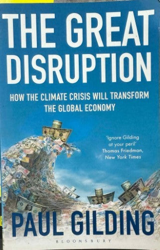 Paul Gilding - The Great Disruption