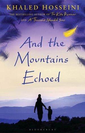 Khaled Hosseini - And The Mountains Echoed