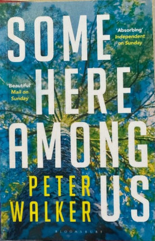 Peter Walker - Some Here Among Us