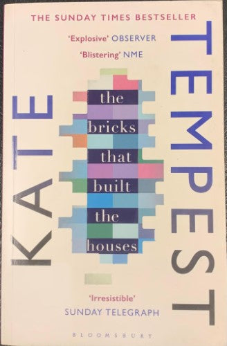 Kate Tempest - The Bricks That Built The House