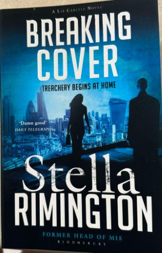 Stella Rimington - Breaking Cover