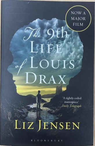 Liz Jensen - The 9th Life Of Louis Drax