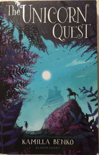 Kamilla Benko - The Unicorn Quest