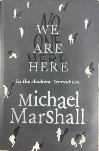 Michael Marshall - We Are Here