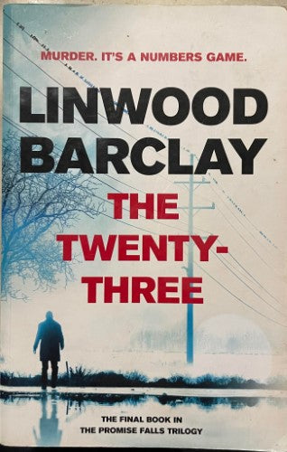 Linwood Barclay - The Twenty-Three