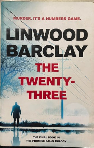 Linwood Barclay - The Twenty-Three